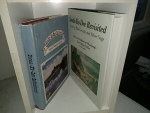 2 Books: Seeds-Ke-Dee Reflections / Seeds-Ke-Dee Revisited: Land of Blue Granite and Silver Sage (See Details)
