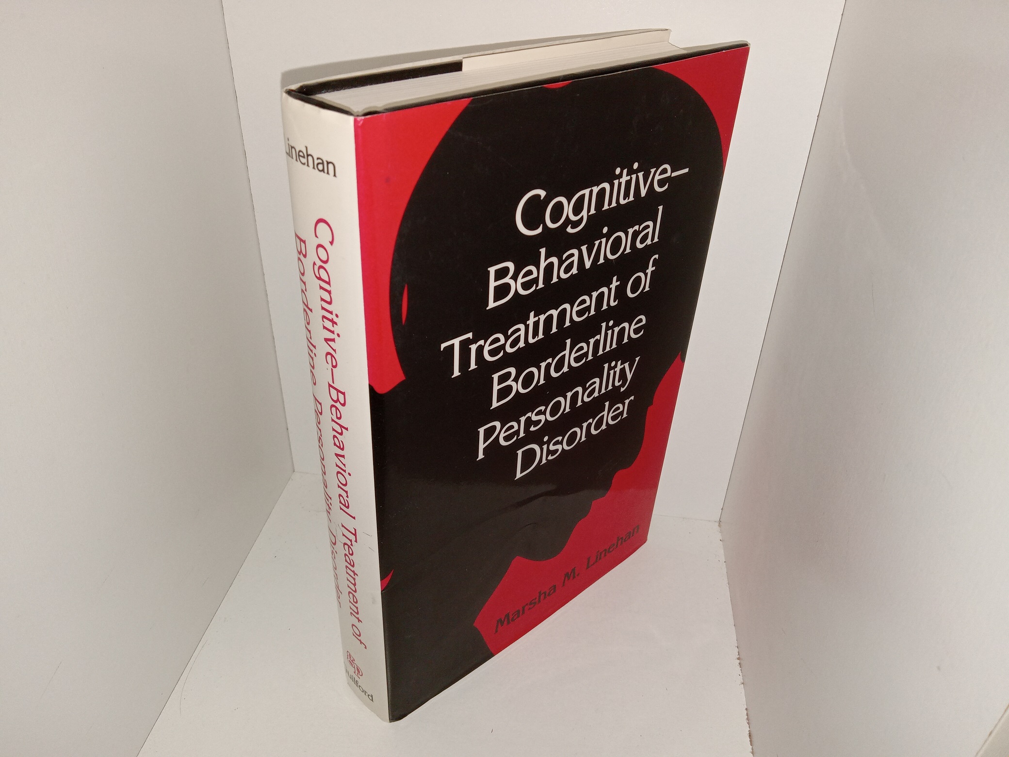 Cognitive Behavioral Treatment of Borderline Personality Disorder (1993) ~ by Marsha M. Linehan