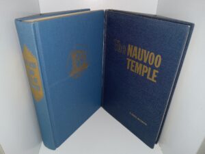 2 LDS Books about Nauvoo: The Nauvoo Temple / The Rise and Fall of Nauvoo (See Details)