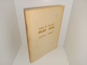 John H. Koyle’s Relief Mine (1978) ~ by Ogden Kraut