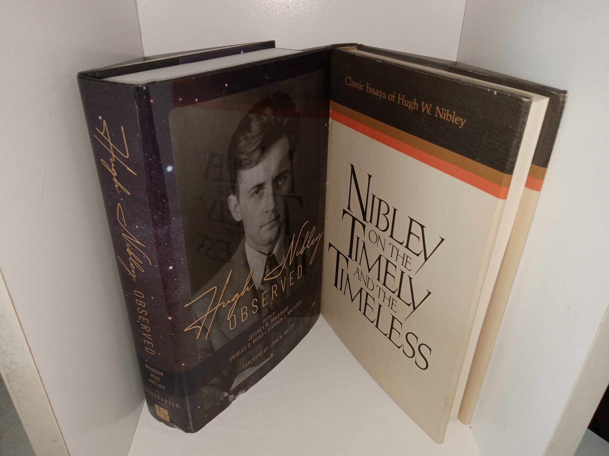 2 Books By or About Hugh Nibley: Hugh Nibley Observed / Nibley on the Timely and the Timeless (See Details)