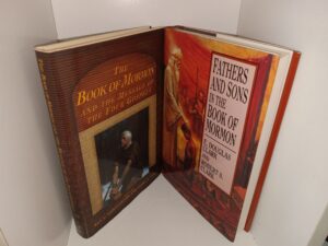 2 LDS Books on the Book of Mormon: The Book of Mormon and the Message of The Four Gospels / Fathers and Sons in the Book of Mormon (See Details)