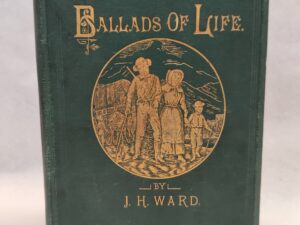 Ballads of Life (1886, Hardcover)