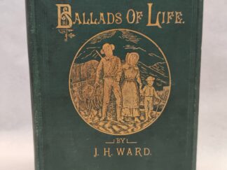Ballads of Life (1886, Hardcover)