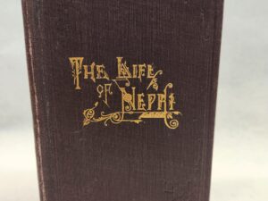 The Life of Nephi (Hardcover, 1883)