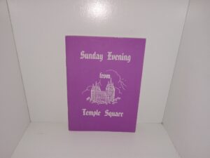 Sunday Evening from Temple Square: Booklet No. 122 (Pamphlet) (Unknown Publishing Date) ~ Unknown Author