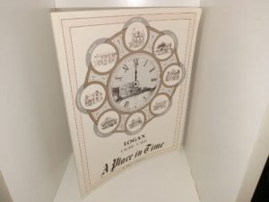 A Place in Time: Logan, Cache, Utah (1991) ~ by Vera A. Christensen