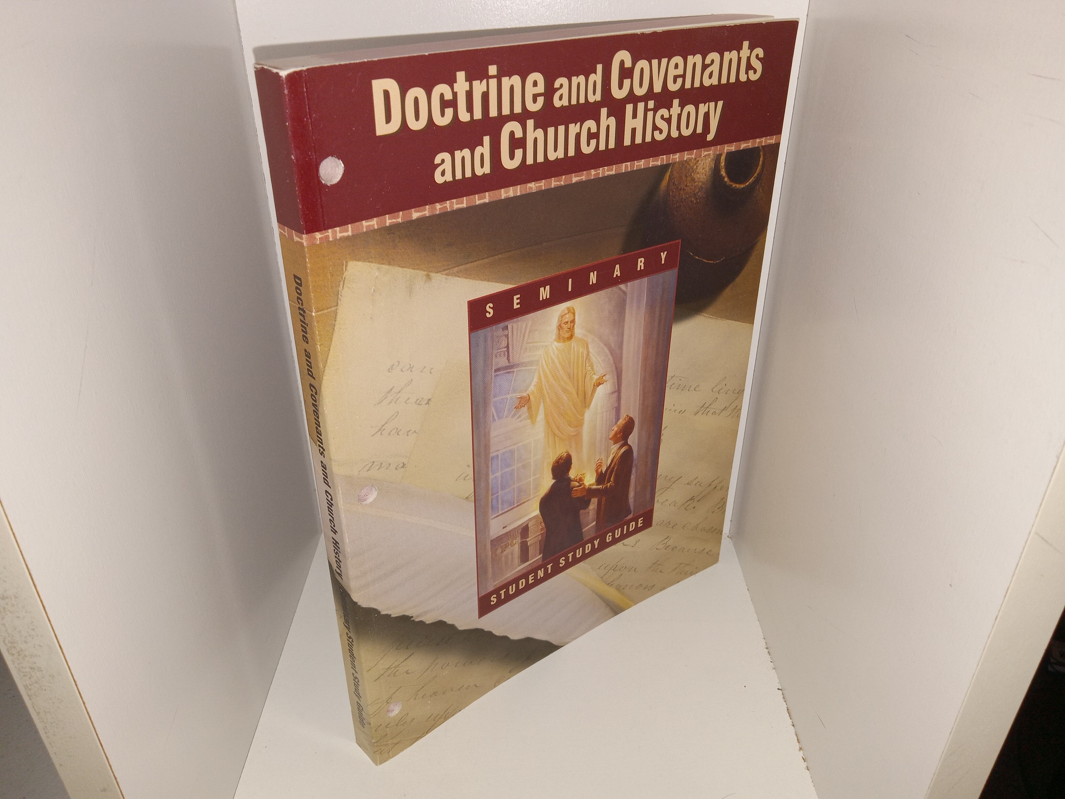 Doctrine and Covenants and Church History: Seminary Student Guide (2001)