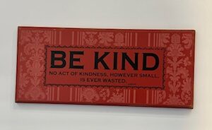 Sign ~ Wall Art ~ “Be Kind” ~ Danielson Designs ~ 16 x 8 x 1