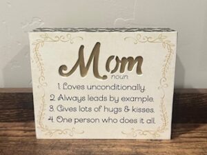 Sign ~ Mom Noun ~ (6 in x 5 in x 1.75 in)