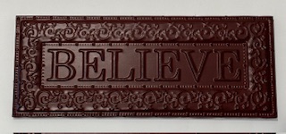 Design ~ “Believe” ~ Metal Accent ~ (17 in x 8 in )