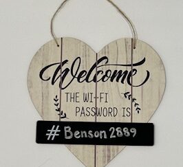 Sign ~ “Welcome, The WI-FI PASSWORD IS” ~ Chalkboard ~ (10 in x 10 in)