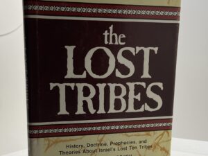 The Lost Tribes (1992) R. Clayton Brough