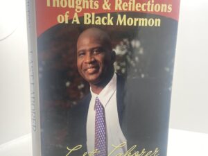 Thoughts and Reflections of a Black Mormon (2023) by Keith Hamilton