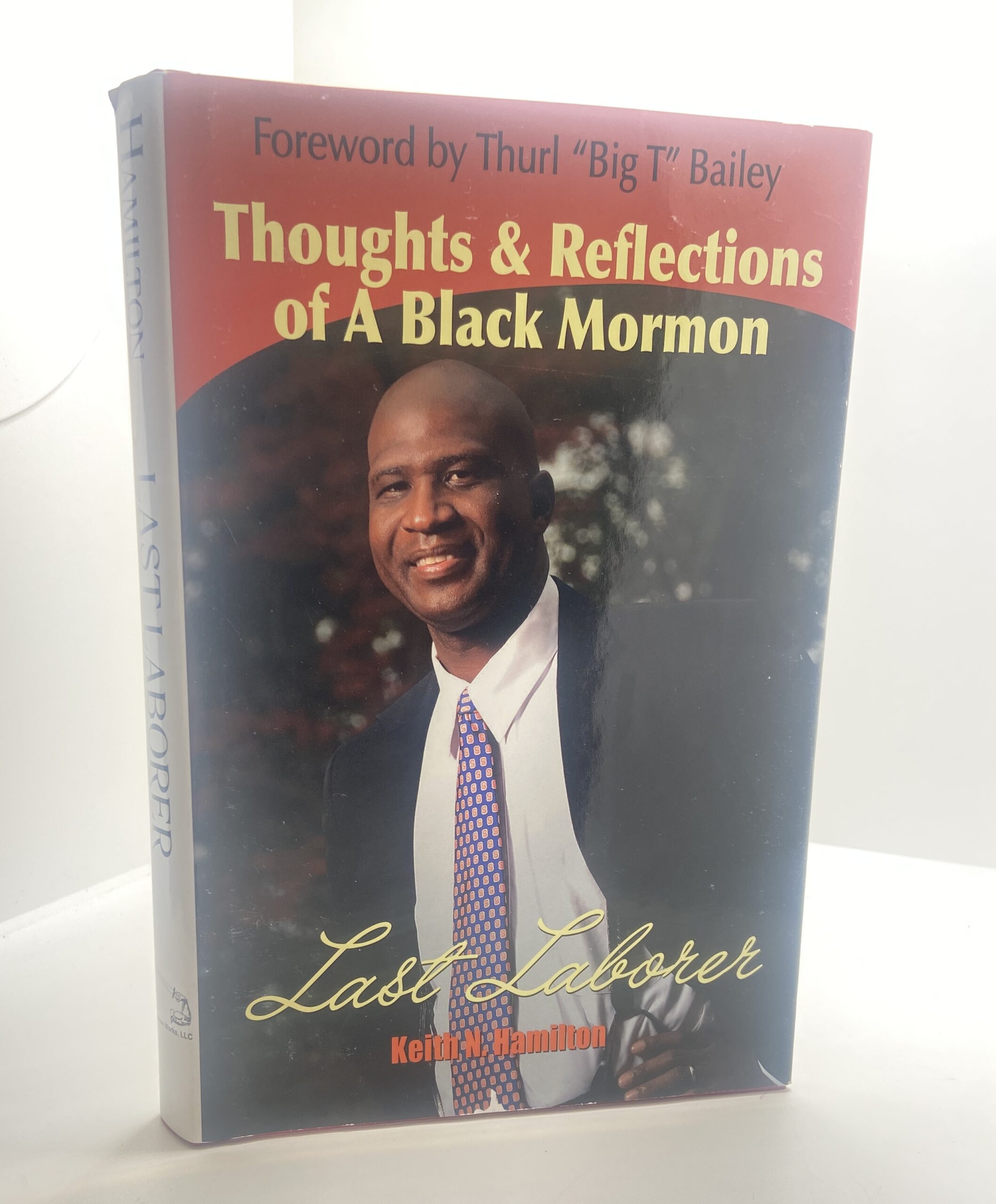 Thoughts and Reflections of a Black Mormon (2023) by Keith Hamilton