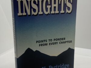 Book of Mormon Insights: Points to Ponder from Every Chapter (1996) by William N. Partridge