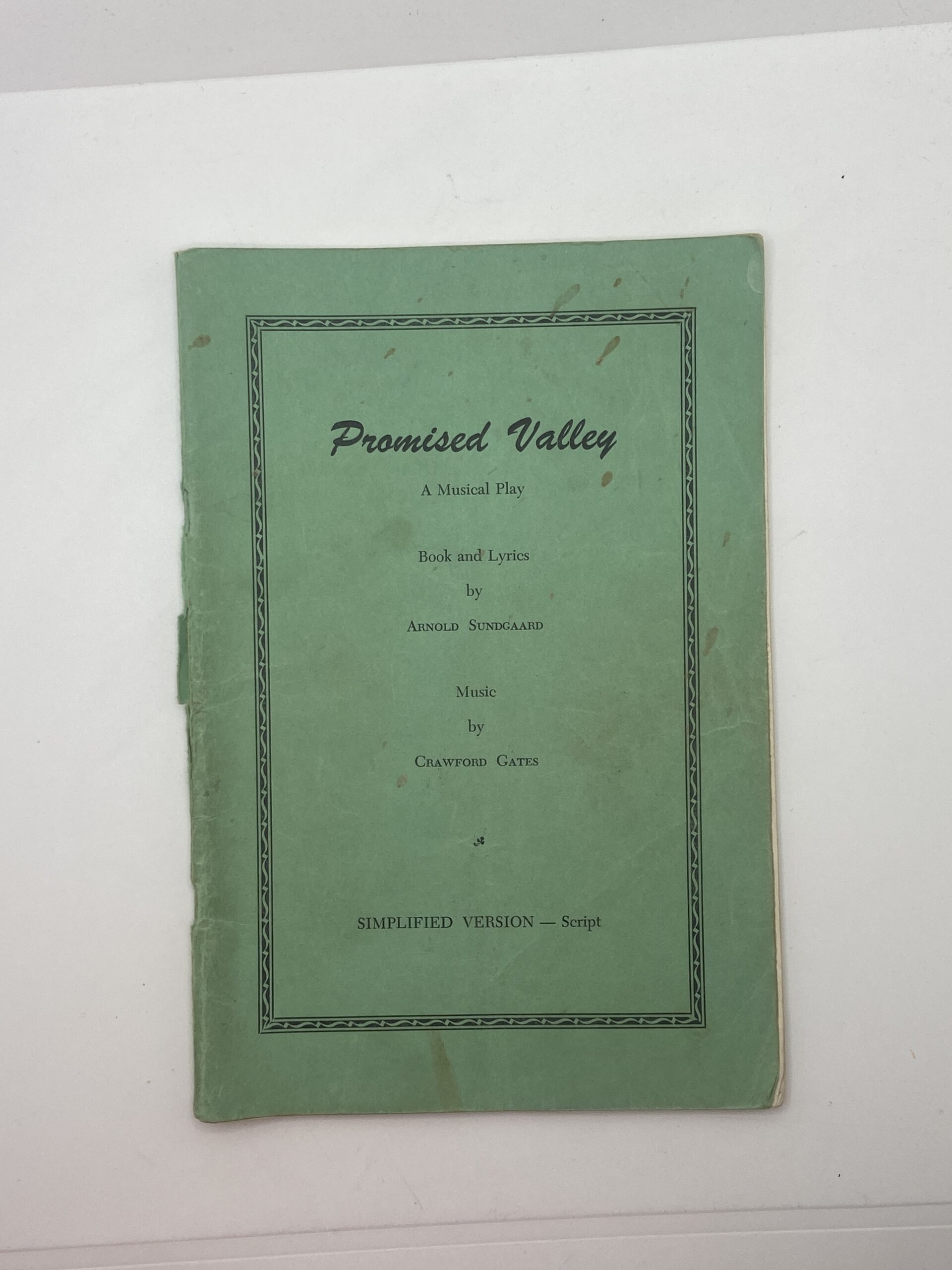 Promised Valley: A Musical Play – Script (1958)