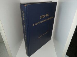 Stop Me If You’ve Heard This Before (Signed & Inscribed by the Author) (1992) ~ by Margaret Watkins Owens