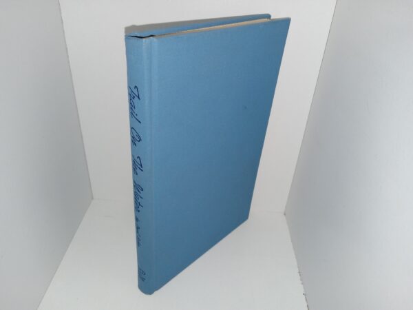 Trail On The Water (Signed) (Unknown Publishing Date) ~ by Pearl Baker