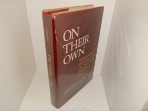 On Their Way: Widows and Widowhood in the American Southwest, 1848-1939 (1988) ~ Edited by Arlene Scadron
