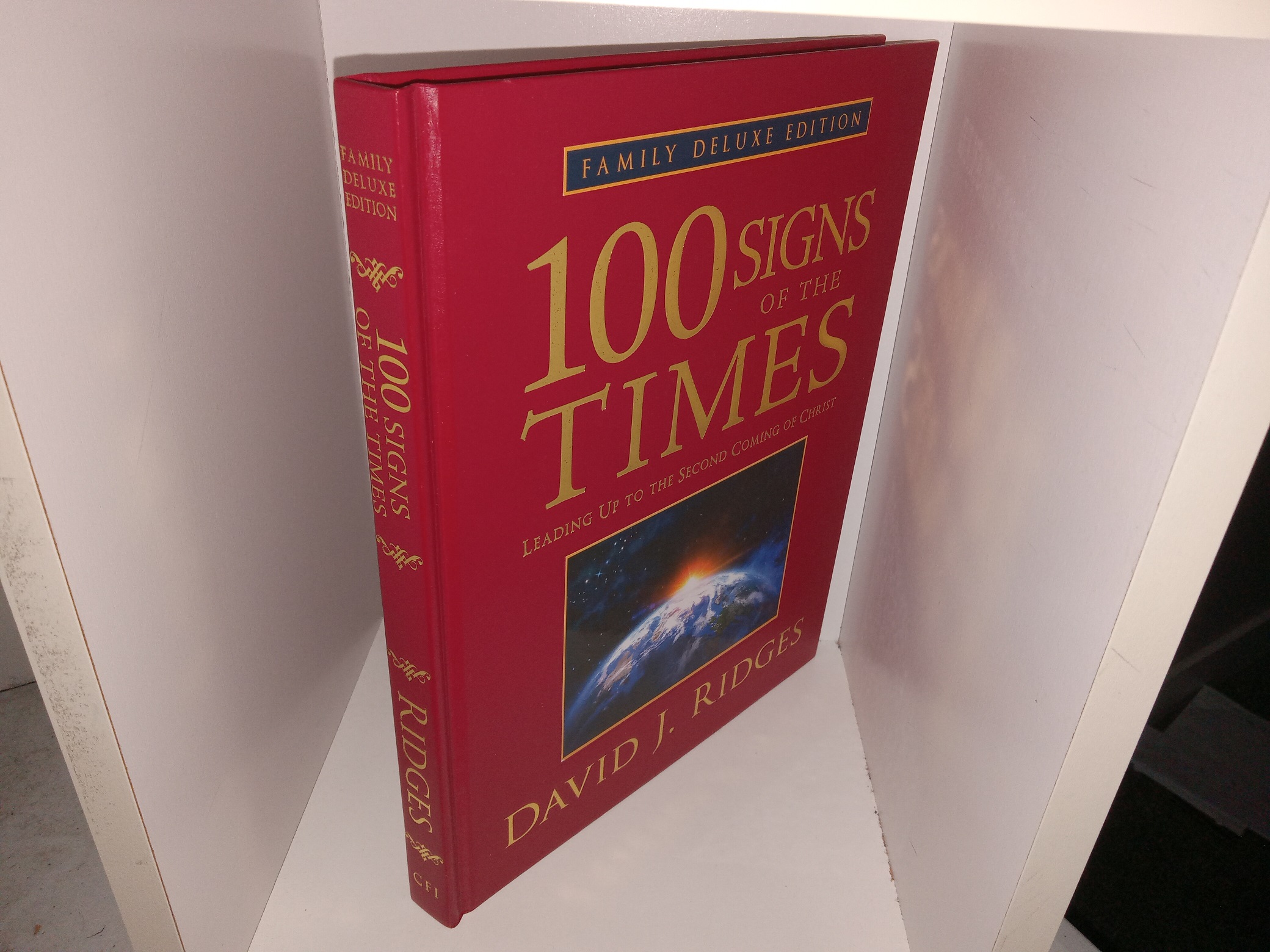 100 Signs of the Times: Leading Up to the Second Coming of Christ ...