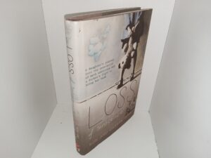 Loss of Innocence (Signed & Inscribed by Both Authors) (2007) ~ by Ron and Carren Clem