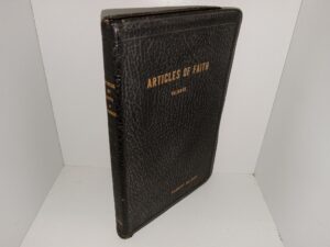 Articles of Faith (Leather) (1957) ~ by James E. Talmage