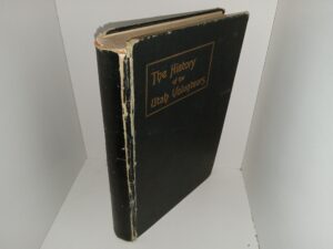 The History of the Utah Volunteers in the Spanish-American War and in the Philippine Islands (1900) ~ by William F. Ford