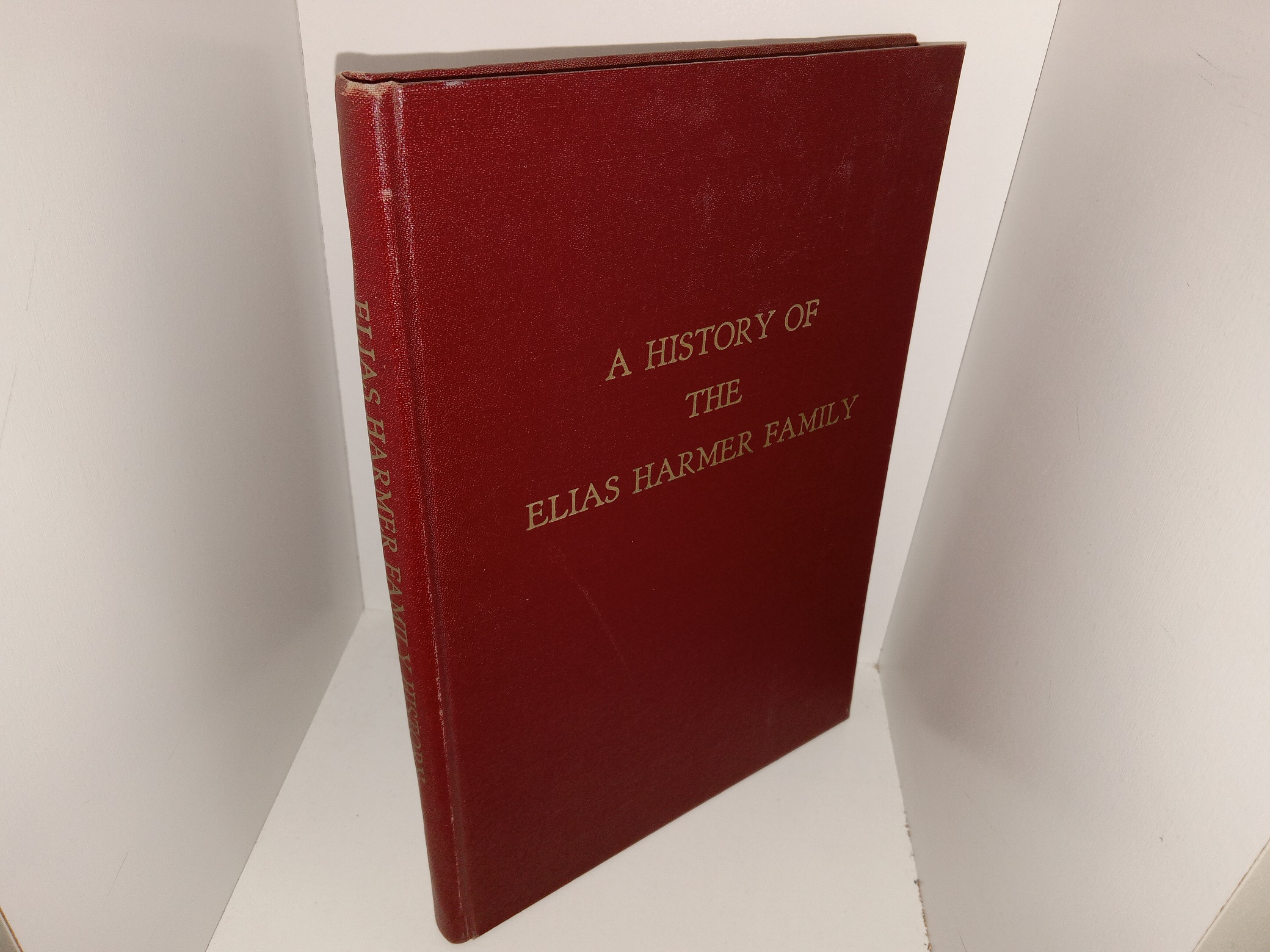 A History of the Elias Harmer Family (1959) ~ by John L. Harmer