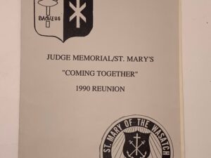 Judge Memorial/St. Mary’s “Coming Together” 1990 Reunion