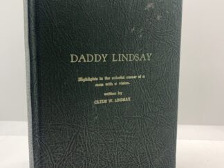 Daddy Lindsay (1954) by Clyde W. Lindsay