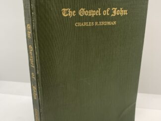 The Gospel of John (1917) by Charles R. Erdman