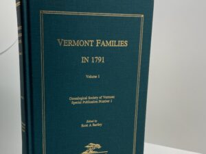 Vermont Families in 1791 – Vol. 1 (1992)