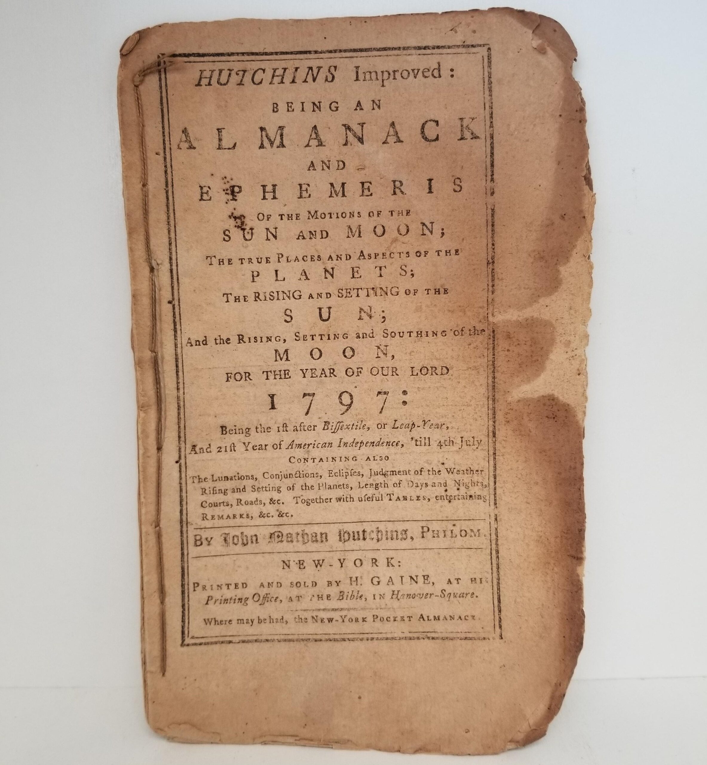 1797 — Hutchins Improved: Being An Almanack and Ephemeris of the Motions of the Sun and Moon…