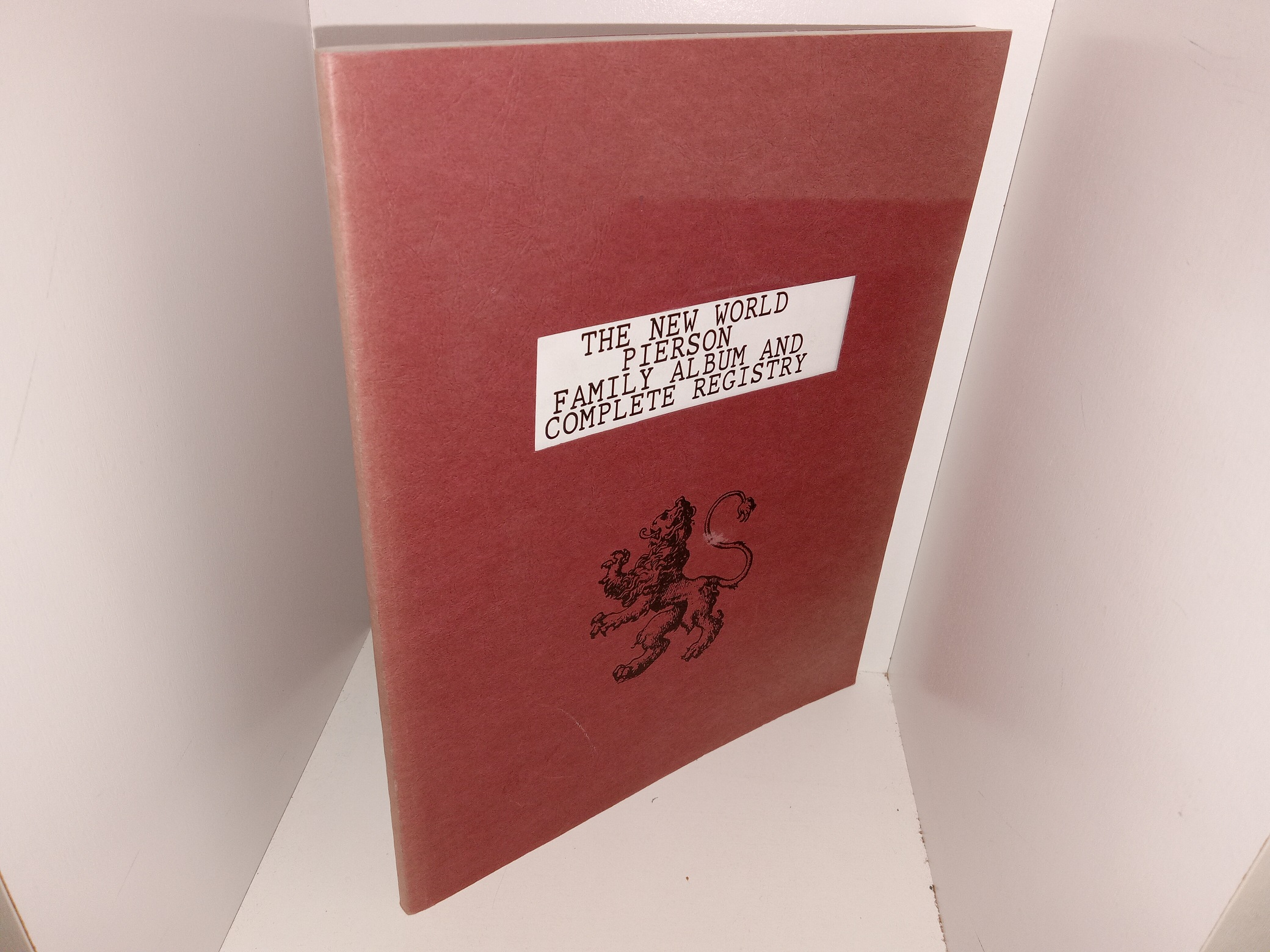 The New World Pierson Family Album and Complete Registry: No. 6 (1988)