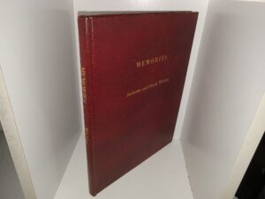 Memories (Signed & Inscribed by both Authors) (Unknown Publishing Date) ~ by Josinette and Frank Whiting