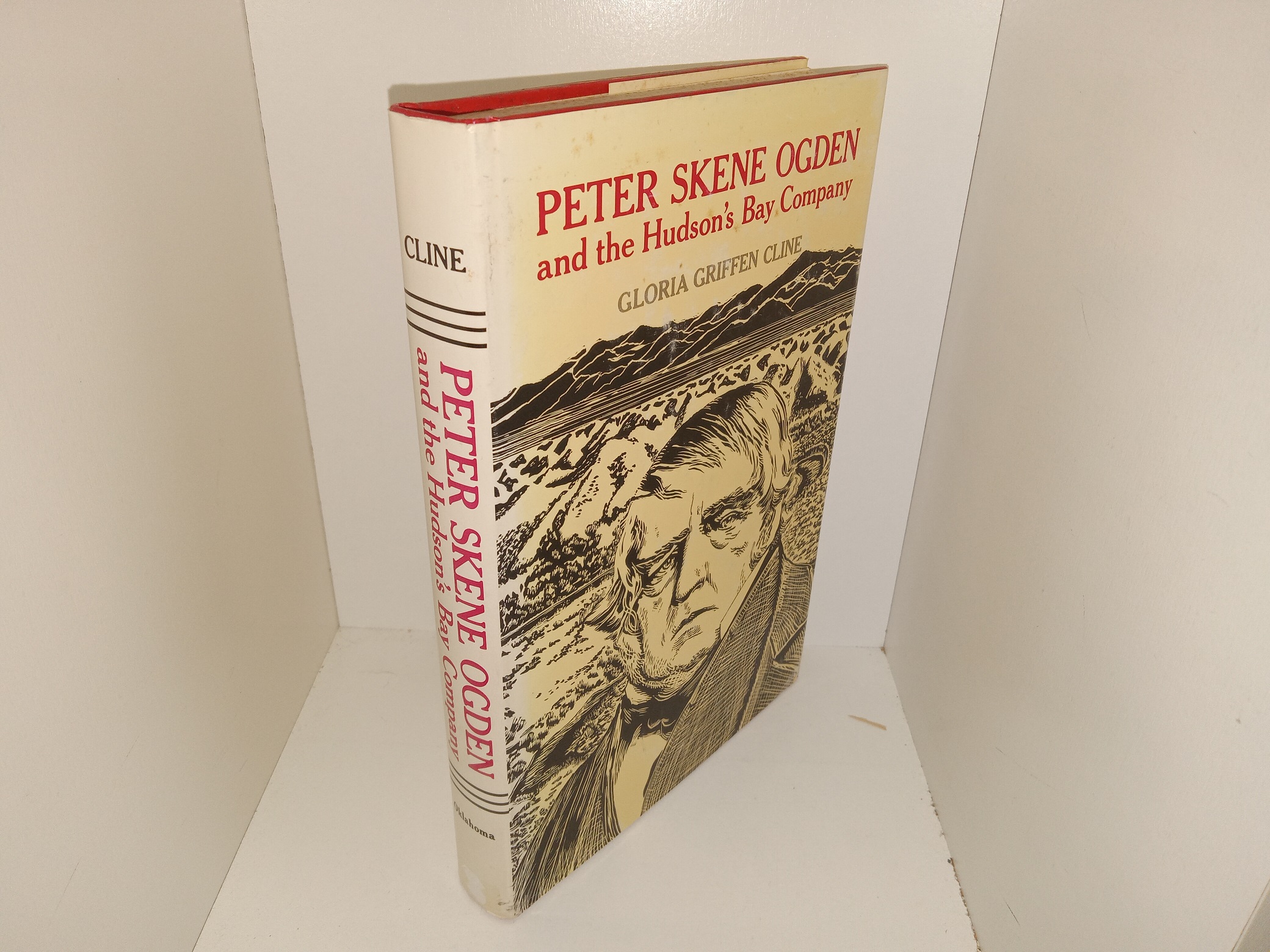 Peter Skene Ogden and the Hudson’s Bay Company (1974) ~ by Gloria Griffen Cline