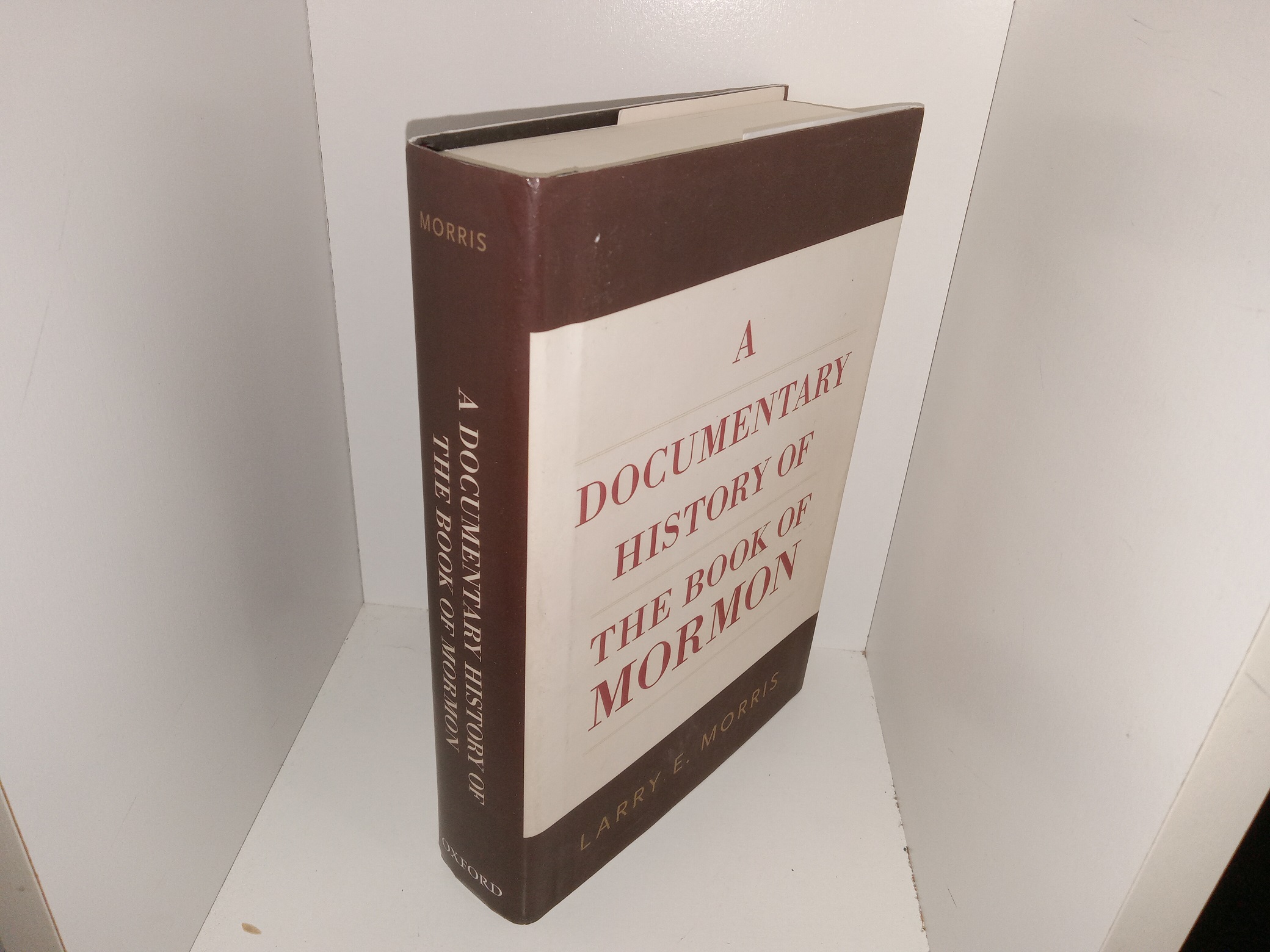 A Documentary History of the Book of Mormon (2019) ~ by Larry E. Morris