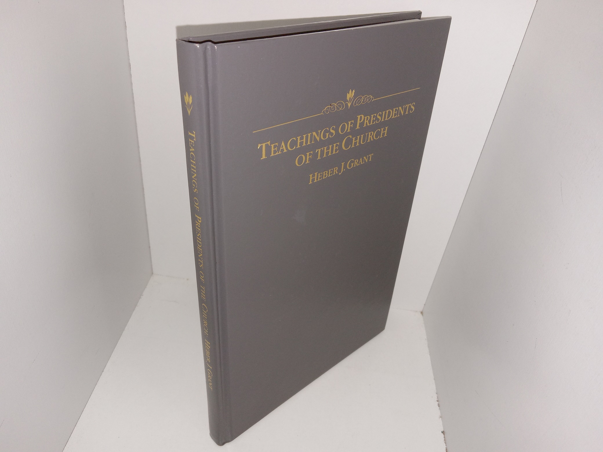 Teachings of Presidents of the Church: Heber J. Grant (Bonded Leather) (2002)