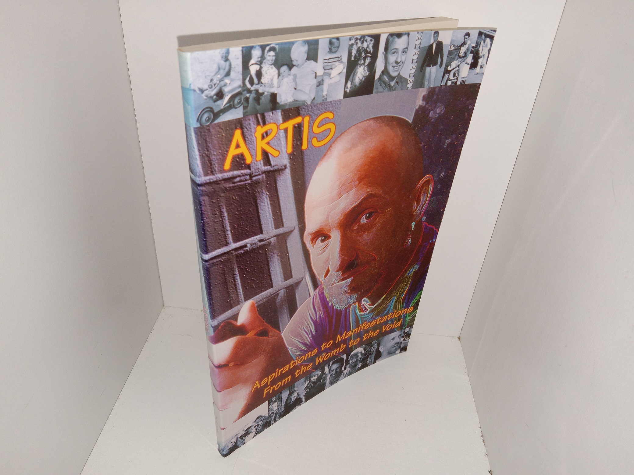 Artis: Aspirations to Manifestations From the Womb to the Void (1993) ~ by Artis
