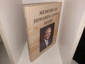 Memoirs of Howard Cannon Sharp (2010) ~ Unknown Author