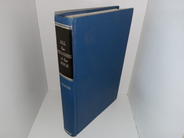 All the Promises of the Bible (1979) ~ by Herbert Lockyer, R.S.L., F.R.G.S.
