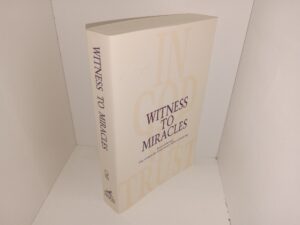 Witness to Miracles: Remembering The Cokeville Elementary School Bombing (2006) ~ by The Cokeville Miracle Foundation