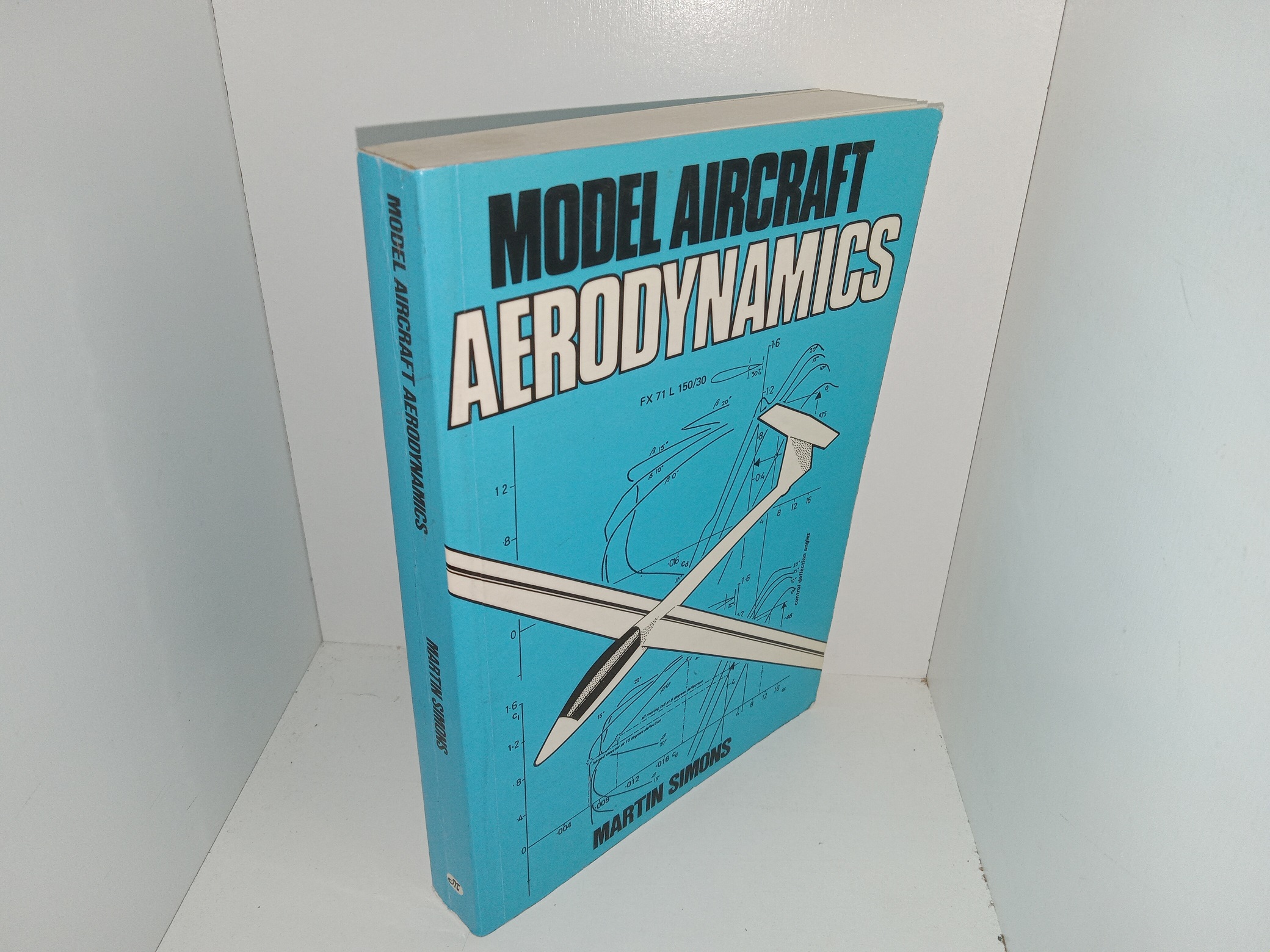 Model Aircraft Aerodynamics (1978) ~ by Martin Simons