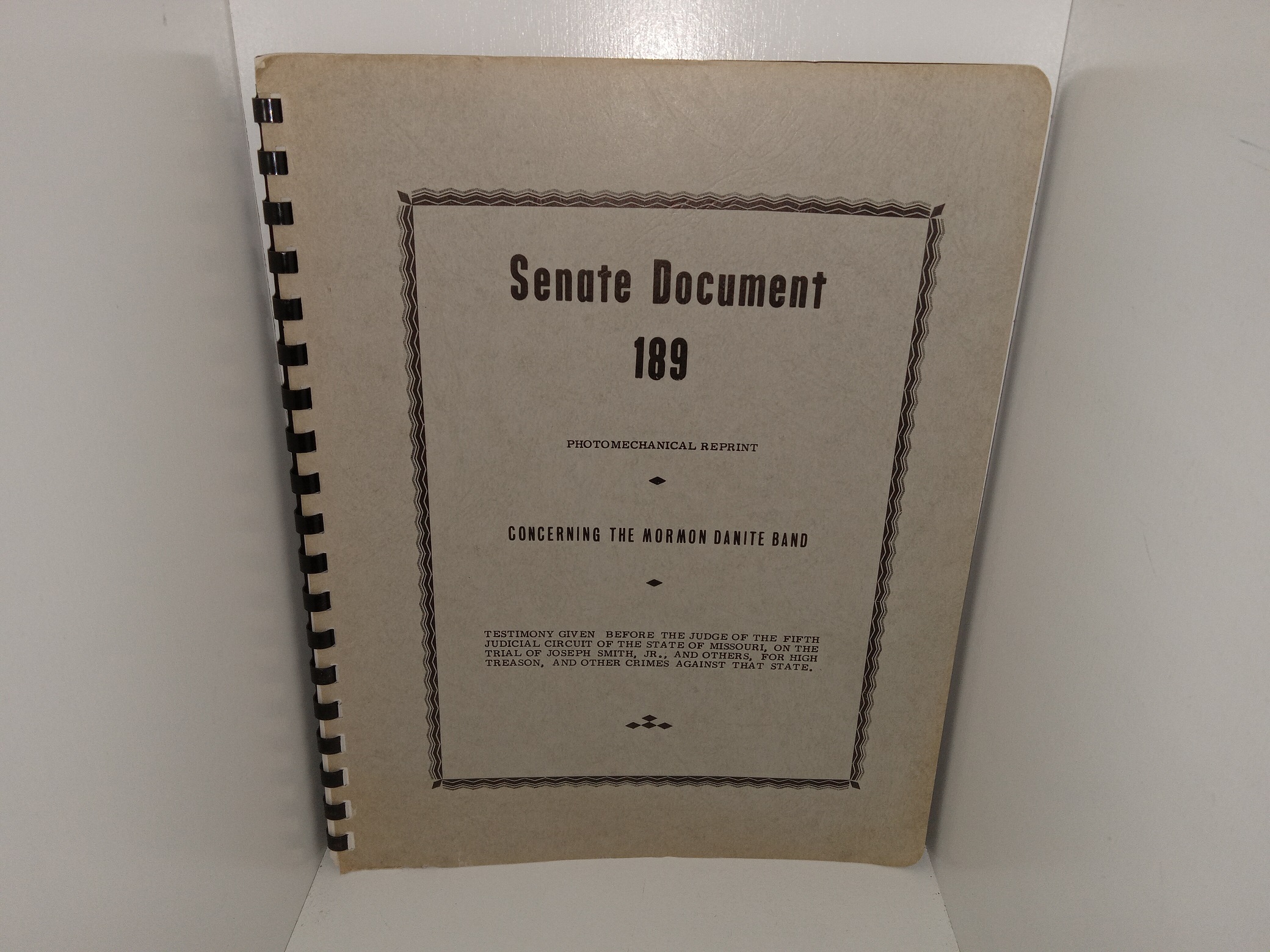 Senate Document 189: Concerning the Mormon Danite Band (Photomechanical Reprint) (Unknown Publishing Date)