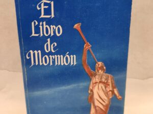 1980 — El Libro de Mormon (The Book of Mormon translated into Spanish — Paperback)