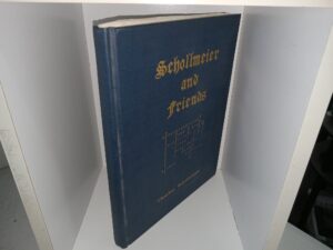 Schollmeier and Friends (Unknown Publishing Date) ~ by Charles Schollmeier