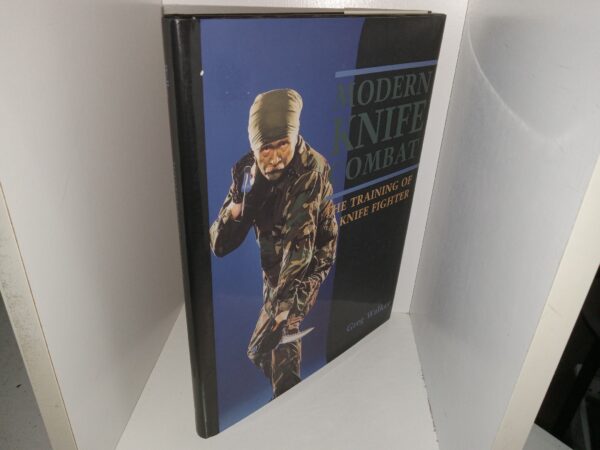 Modern Knife Combat: The Training Knife Fighter (1995) ~ by Greg Walker