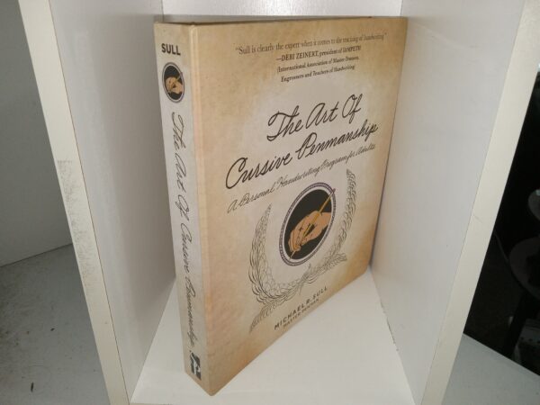 The Art of Cursive Penmanship: A Personal Handwriting Program for Adults (2018) ~ by Michael R. Sull