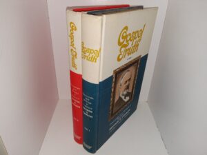Gospel Truth: Discourses and Writings of President George Q. Cannon 2 Vol. Set (1974) ~ Compiled by Jerreld L. Newquist